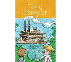 Tom Sawyer - Children’s Classic - Mark Twain - İş Bankası Kültür Yayınları