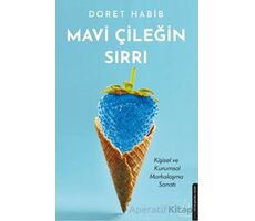 Mavi Çileğin Sırrı - Doret Habib - Destek Yayınları