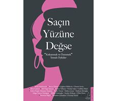 Saçın Yüzüne Değse - Kolektif - Destek Yayınları