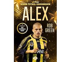 Alex - Benim Futbol Kahramanım - Rob Green - Dokuz Çocuk