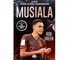 Musiala - Benim Futbol Kahramanım - Rob Green - Dokuz Çocuk