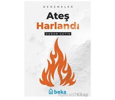 Ateş Harlandı - Duran Çetin - Beka Yayınları