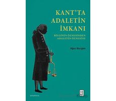 Kant’ta Adaletin İmkanı - Oğuz Düzgün - Ketebe Yayınları