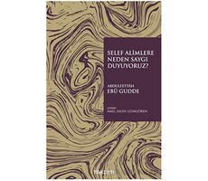 Selef Alimlere Neden Saygı Duyuyoruz? - Abdulfettâh Ebû Gudde - Takdim