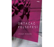 Ortaçağ Felsefesi - Joseph Rickaby - Fol Kitap