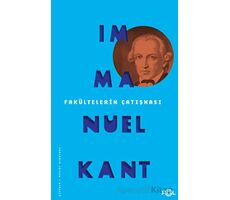 Fakültelerin Çatışması - Immanuel Kant - Fol Kitap