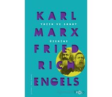 Yazın ve Sanat Üzerine - Friedrich Engels - Fol Kitap
