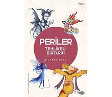 Periler - Tehlikeli Bir Tarih - Richard Sugg - Fol Kitap