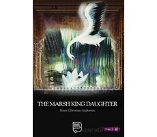 The Marsh King Daughter - Hans Christian Andersen - Black Books