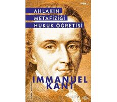 Ahlakın Metafiziği Hukuk Öğretisi - Immanuel Kant - Fol Kitap
