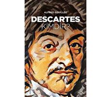 Descartes Kimdir? - Alfred Fouillee - Fol Kitap