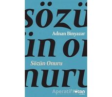 Sözün Onuru - Adnan Binyazar - Can Yayınları