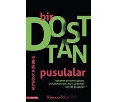 Bir Dosttan Pusulalar - Anthony Robbins - İnkılap Kitabevi