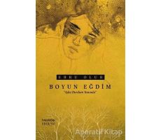 Boyun Eğdim - Ebru Olur - Hayykitap