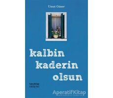 Kalbin Kaderin Olsun - Umut Efe Güner - Hayykitap