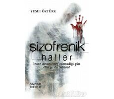 Şizofrenik Haller - Yusuf Öztürk - Hayykitap