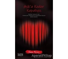 Aşka Kadar Kapalıyız - Nazan Arısoy - Hayykitap