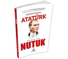 Gençler İçin Nutuk - Mustafa Kemal Atatürk - Aperatif Kitap