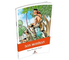 Son Mohikan - James Fenimore Cooper - Aperatif Kitap Yayınları