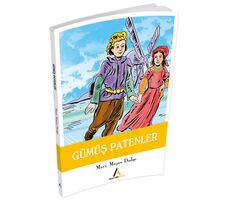 Gümüş Patenler - Mary Mapes Dodge - Aperatif Kitap Yayınları