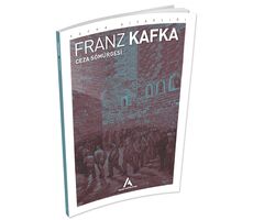 Ceza Sömürgesi - Franz Kafka - Aperatif Kitap Yayınları