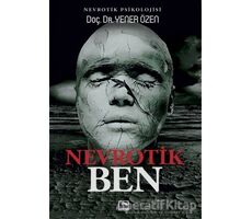 Nevrotik Ben - Yener Özen - Çınaraltı Yayınları