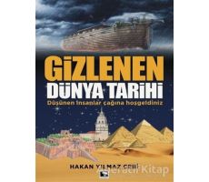 Gizlenen Dünya Tarihi - Hakan Yılmaz Çebi - Çınaraltı Yayınları