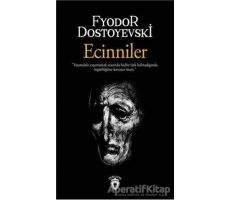 Ecinniler - Fyodor Mihayloviç Dostoyevski - Dorlion Yayınları