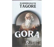 Gora - Rabindranath Tagore - Dorlion Yayınları