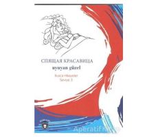 Uyuyan Güzel Rusça Hikayeler Seviye 3 - Mustafa Yaşar - Dorlion Yayınları