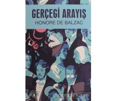 Gerçeği Arayış - Honore de Balzac - Dorlion Yayınları