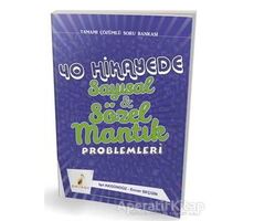 40 Hikayede Sayısal ve Sözel Mantık Problemleri - Enver Seçgin - Pelikan Tıp Teknik Yayıncılık