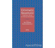 Günümüz Selefiliği - Muammer İskenderoğlu - Otto Yayınları