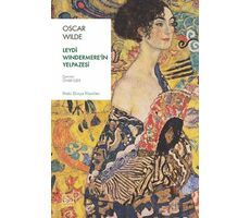 Leydi Windermere’in Yelpazesi - Oscar Wilde - İthaki Yayınları