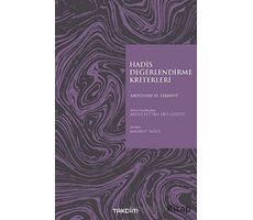 Hadis Değerlendirme Kriterleri - Abdulhay El-Leknevi - Takdim