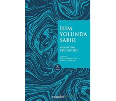 İlim Yolunda Sabır (Pratik Baskı) - Abdulfettah Ebu Gudde - Takdim