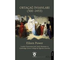 Ortaçağ İnsanları (500 -1453) - Eileen Power - Dorlion Yayınları