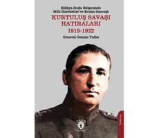 Kilikya Doğu Bölgesinde Milli Hareketler ve Kozan Sancağı Kurtuluş Savaşı Hatıraları 1919-1922