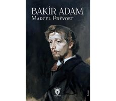 Bakir Adam - Marcel Prevost - Dorlion Yayınları