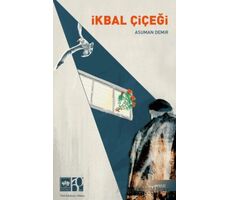 İkbal Çiçeği - Asuman Demir - Ötüken Neşriyat