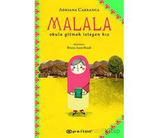 Malala: Okula Gitmek İsteyen Kız - Adriana Carranca - Epsilon Yayınevi