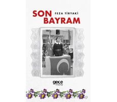 Son Bayram - Feza Tiryaki - Gece Kitaplığı