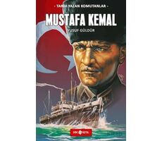 Mustafa Kemal - Yusuf Güldür - Genç Hayat