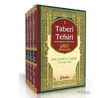 Taberi Tefsiri 4 Cilt Takım - Ebu Cafer Muhammed B. Cerir et-Taberi - Beka Yayınları