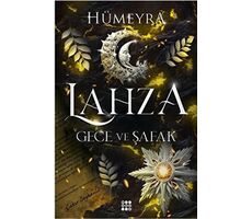 Lahza 3 – Gece ve Şafak - Hümeyra - Dokuz Yayınları