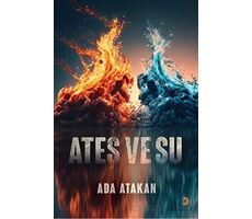 Ateş ve Su - Ada Atakan - Cinius Yayınları