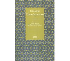 İdeolojik Tarih Okumaları İrfan Aycan, M. Mahfuz Söylemez Otto Yayınları