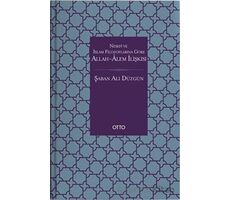 Nesefi ve İslam Filozoflarına Göre Allah - Alem İlişkisi - Şaban Ali Düzgün - Otto Yayınları