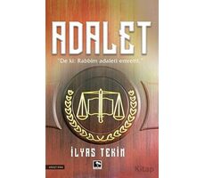 Adalet - İlyas Tekin - Çınaraltı Yayınları