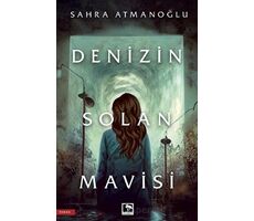 Denizin Solan Mavisi - Sahra Atmanoğlu - Çınaraltı Yayınları